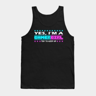 Gamer girl funny quote, gaming girls gift idea Tank Top